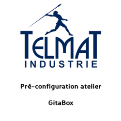 Préconfiguration usine pour la gamme "GitaBox"